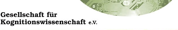 [Gesellschaft f?r Kognitionswissenschaft e.V.]