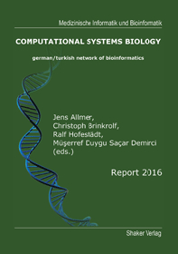 Computational Systems Biology - German/Russian/Turkish Network of Bioinformatics - Report 2016 (Cover)